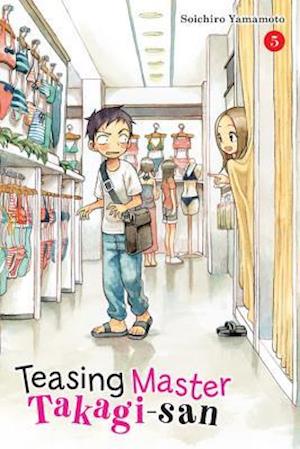 Teasing Master Takagi-san, Vol. 5