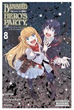 Banished from the Hero's Party, I Decided to Live a Quiet Life in the Countryside, Vol. 8 (Manga)