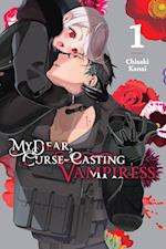 My Dear, Curse-Casting Vampiress, Vol. 1