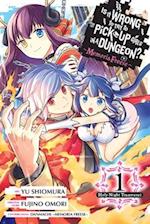 Is It Wrong to Try to Pick Up Girls in a Dungeon? Memoria Freese, Vol. 1