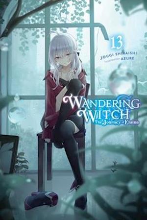 Wandering Witch: The Journey of Elaina, Vol. 13 (light novel)