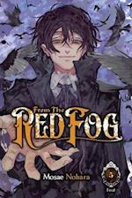 From the Red Fog, Vol. 5