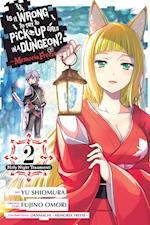 Is It Wrong to Try to Pick Up Girls in a Dungeon? Memoria Freese, Vol. 2