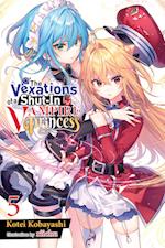 The Vexations of a Shut-In Vampire Princess, Vol. 5 (light novel)