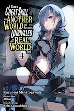 I Got a Cheat Skill in Another World and Became Unrivaled in the Real World, Too, Vol. 4 (manga)