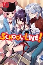 School-Live!, Vol. 10