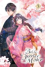 Bride of the Barrier Master, Vol. 3