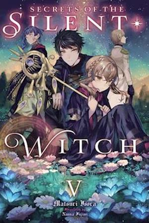 Secrets of the Silent Witch, Vol. 5