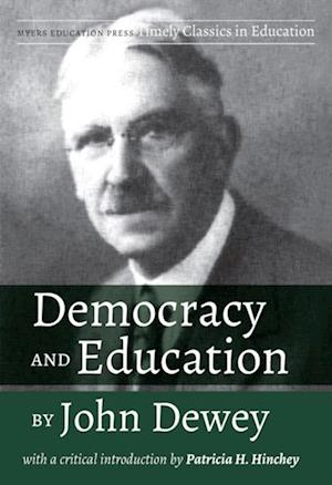 Democracy and Education by John Dewey