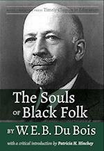 The Souls of Black Folk by W.E.B. Du Bois