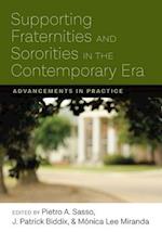Supporting Fraternities and Sororities in the Contemporary Era