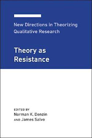 New Directions in Theorizing Qualitative Research