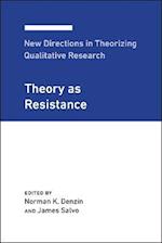 New Directions in Theorizing Qualitative Research