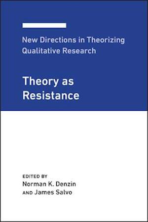 New Directions in Theorizing Qualitative Research