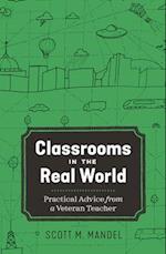 Classrooms in the Real World
