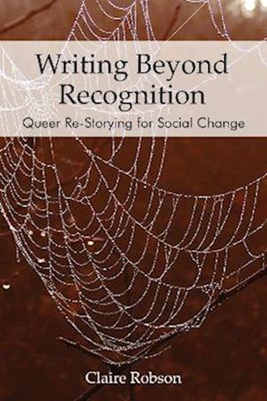 Writing Beyond Recognition