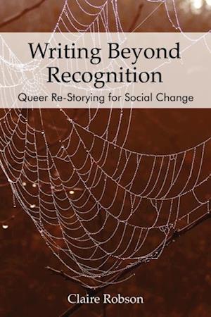 Writing Beyond Recognition