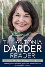 The Antonia Darder Reader