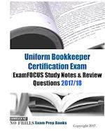 Uniform Bookkeeper Certification Exam ExamFOCUS Study Notes & Review Questions 2017/18