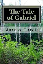 The Tale of Gabriel