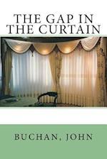 The Gap in the Curtain