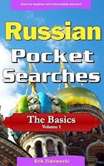 Russian Pocket Searches - The Basics - Volume 1