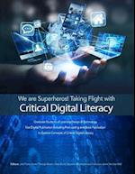 We Are Superheros! Taking Flight with Critical Digital Literacy