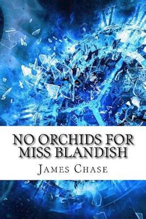 No Orchids for Miss Blandish