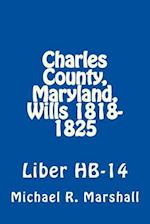 Charles County, Maryland, Wills 1818-1825