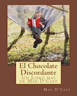 El Chocolate Discordante