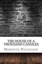 The House of a Thousand Candles