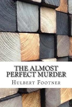 The Almost Perfect Murder