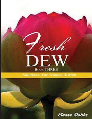 Fresh Dew - Book Three