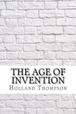 The Age of Invention