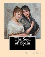 The Soul of Spain. by