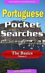 Portuguese Pocket Searches - The Basics - Volume 5