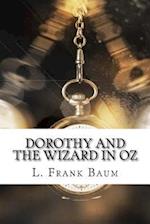 Dorothy and the Wizard in Oz