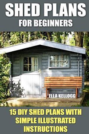 Shed Plans for Beginners
