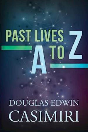 Past Lives A to Z