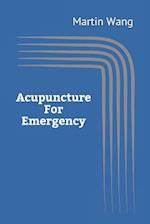 Acupuncture for Emergency