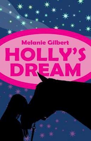 Holly's Dream