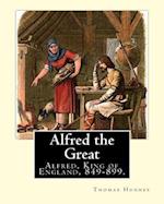Alfred the Great. by
