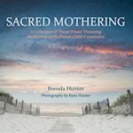 Sacred Mothering