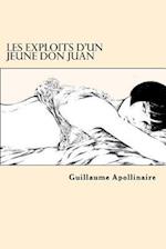 Les Exploits d'Un Jeune Don Juan (French Edition)