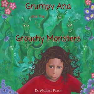 Grumpy Ana and the Grouchy Monsters