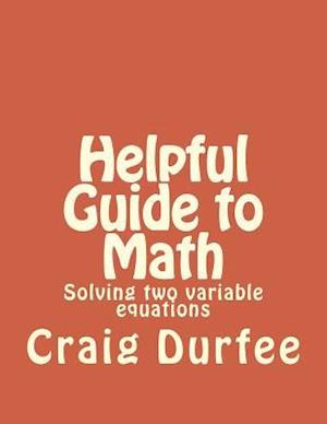 Helpful Guide to Math