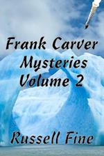 Frank Carver Mysteries - Volume 2