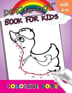 Dot-To-Dot Book for Kids Coloring Book Ages 4-8