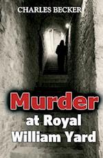 Murder at Royal William Yard