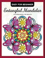 Entangled Mandalas Coloring Book for Adults Easy for Beginner